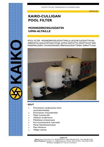 Pool Filter monikerrossuodatin - Kaiko