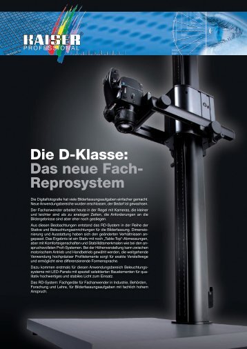 Die D-Klasse: Das neue Fach- Reprosystem - Kaiser Fototechnik