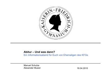 Abitur â Und was dann? - Kaiserin-Friedrich-Gymnasium