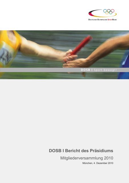 DOSB I Bericht des Präsidiums - Der Deutsche Olympische Sportbund