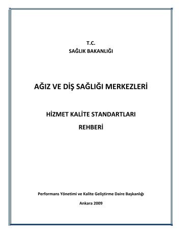 AÄÄ±z ve DiÅ SaÄlÄ±ÄÄ± Merkezleri Hizmet Kalite StandartlarÄ± Rehberi