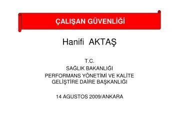 ÃalÄ±Åan GÃ¼venliÄi/Hanifi AktaÅ