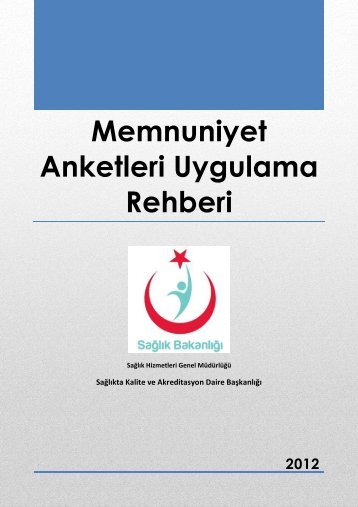 1. Memnuniyet Anketleri Uygulama Rehberi - SaÄlÄ±kta Kalite ve ...