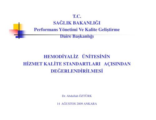 Hemodiyaliz Ãnitesinin Hizmet Kalite StandartlarÄ± AÃ§Ä±sÄ±ndan DeÄ ...