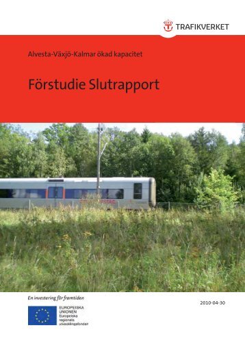 Förstudie Slutrapport - Trafikverket