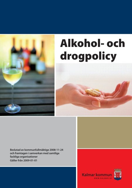 Alkohol- och drogpolicy - Kalmar kommun