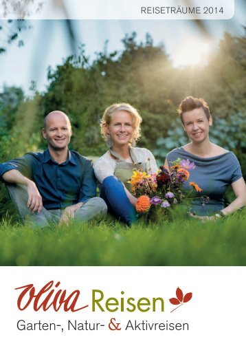 Oliva Reisen, Gartenreisen & Wanderreisen