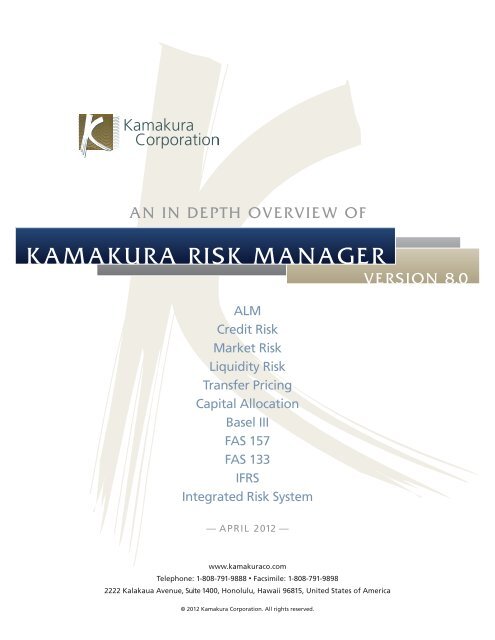 Kamakura Risk Manager 8.0 In Depth - The Kamakura Corporation