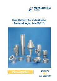 Das System fÃ¼r industrielle Anwendungen bis 600 Â°C ... - Metaloterm