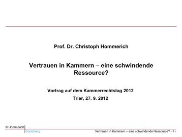 Prof. Dr. Christoph Hommerich: âVertrauen in Kammern â eine