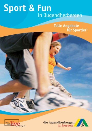 Sport & Fun - Die Jugendherbergen in Hessen