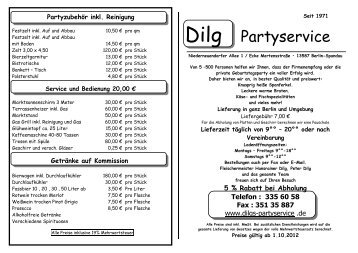 5 % Rabatt bei Abholung Telefon : 335 60 58 Fax - Partyservice Dilg