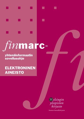 FINMARC_elektroninen.pdf - Kansalliskirjasto