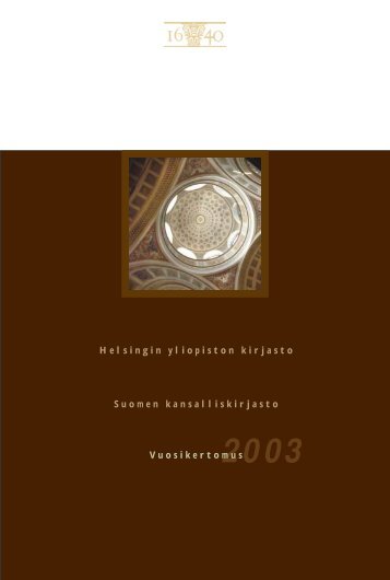 Vuosikertomus 2003.pm7 - Kansalliskirjasto