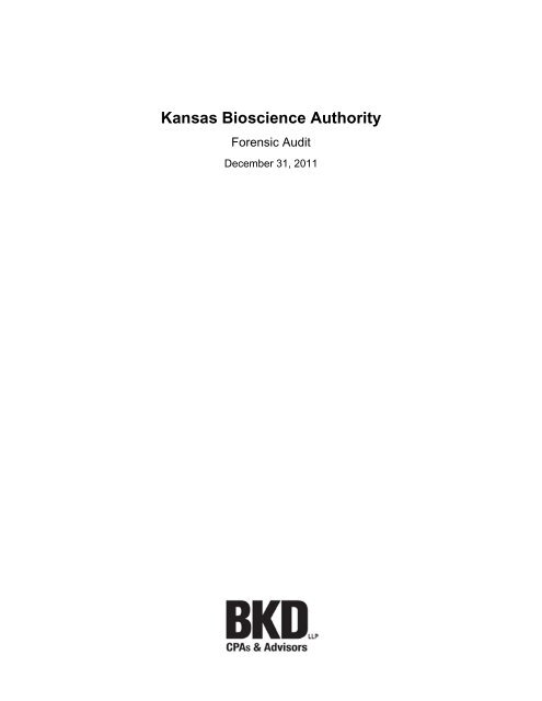 Complete 2012 forensic audit documents - Kansas Bioscience ...