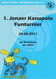 1. Jenaer Kanupolo Funturnier - Jenaer Kanu- und Ruderverein eV