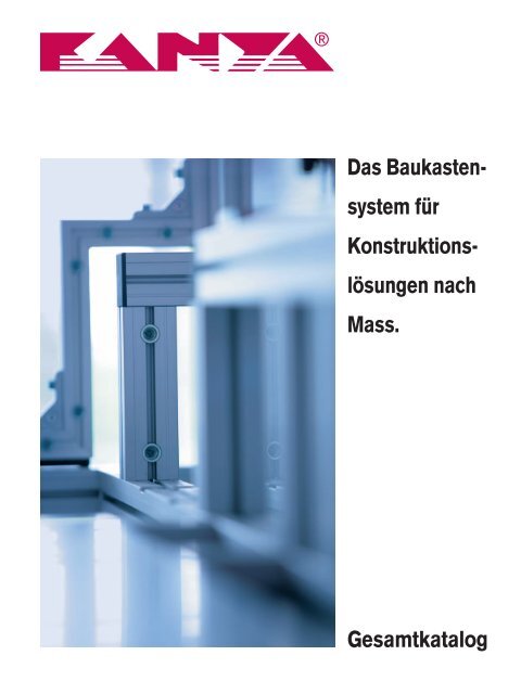 KANYA-Gesamtkatalog 2013 - KANYA Deutschland GmbH