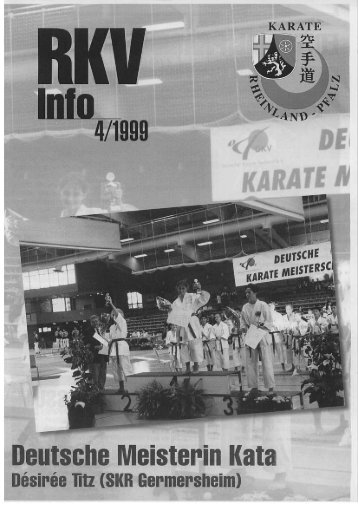 RKV-Info 4/1999 - BEIM RHEINLAND-PFÃLZISCHEN KARATE ...