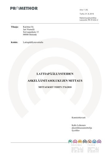 lattiapÃ¤Ã¤llysteiden askelÃ¤Ã¤nitasolukujen mittaus - Karitma