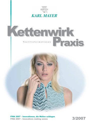 Praxis Praxis - KARL MAYER Textilmaschinenfabrik GmbH