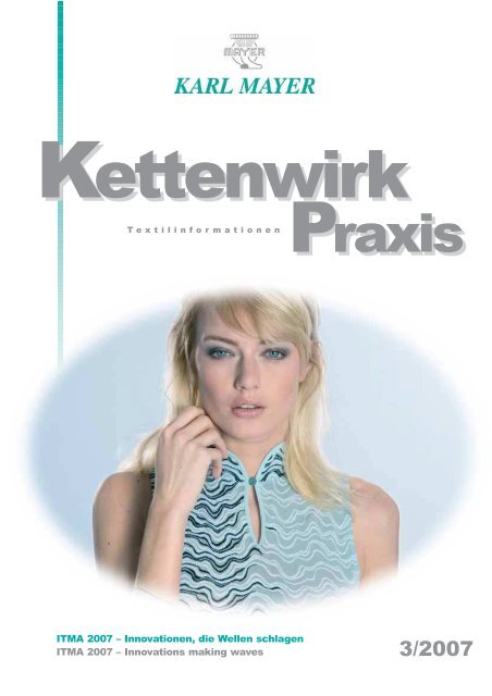Praxis Praxis - KARL MAYER Textilmaschinenfabrik GmbH
