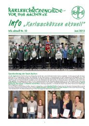 Info Nr. 52 November 2013 - KarlsschÃ¼tzengilde vor 1198 Aachen e.V.