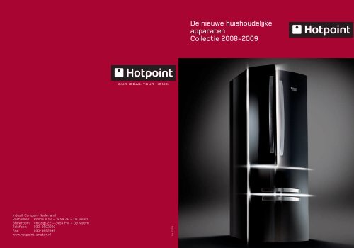 De nieuwe huishoudelijke apparaten Collectie 2008-2009 - Hotpoint