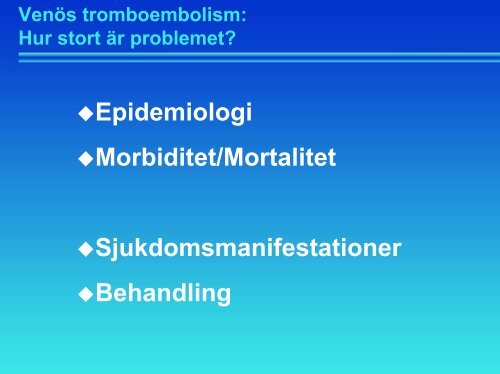 Venös tromboembolism