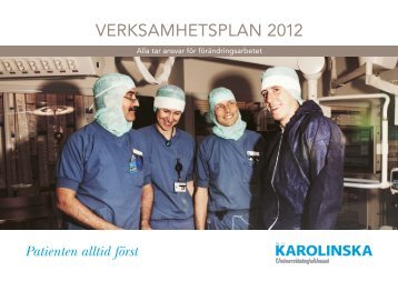 VERKSAMHETSPLAN 2012 - Karolinska Sjukhuset