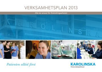 VERKSAMHETSPLAN 2013 - Karolinska Sjukhuset