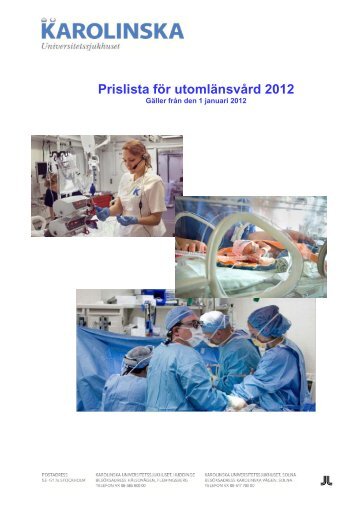 Utomlänsprislista 1 januari 2012 - Karolinska Sjukhuset