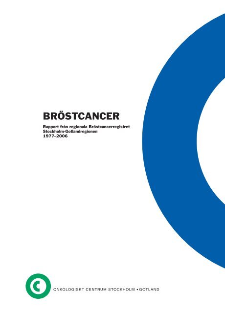 BRÖSTCANCER - Karolinska Sjukhuset