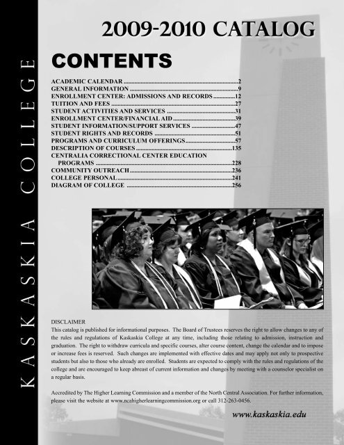 Catalog 2009-2010:Catalog - Kaskaskia College