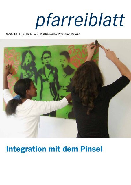 Integration mit dem Pinsel - Katholische Kirchgemeinde Kriens