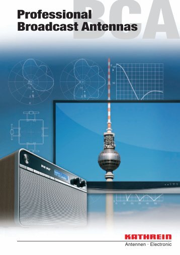 Druckschrift 99811574, Professional Broadcast Antennas - Kathrein