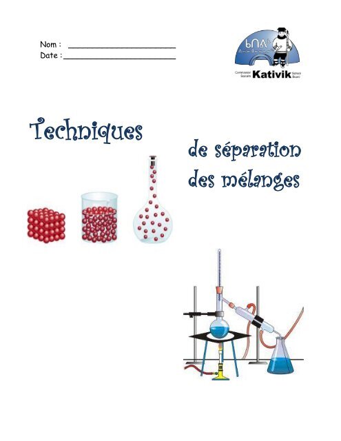 Techniques de séparation des mélanges
