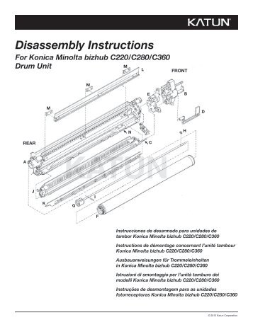 Disassembly Instructions For Konica Minolta bizhub C220 ... - Katun