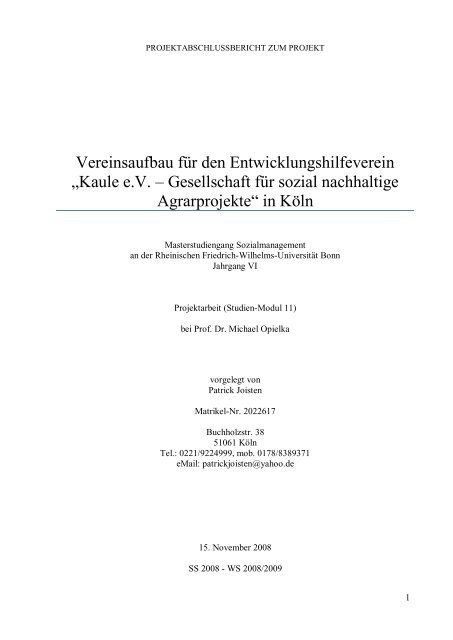 Projektabschlussbericht zum Projekt Vereinsaufbau fÃ¼r ... - Kaule eV