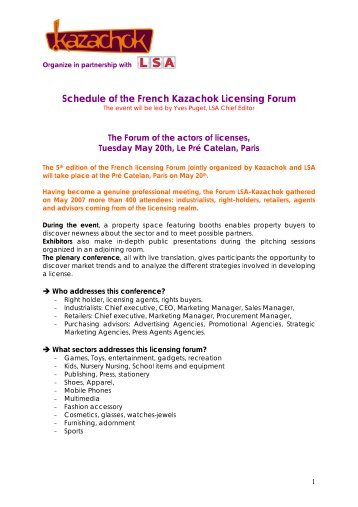 Pre-schedule of the French Kazachok Licensing Forum