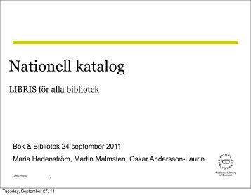 Nationell katalog. LIBRIS för alla bibliotek