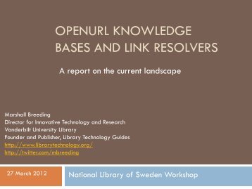 OpenURL Knowledge Bases and Link Resolvers