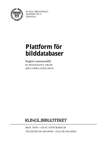 Plattform för bilddatabaser - Kungliga biblioteket