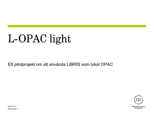 L-OPAC light
