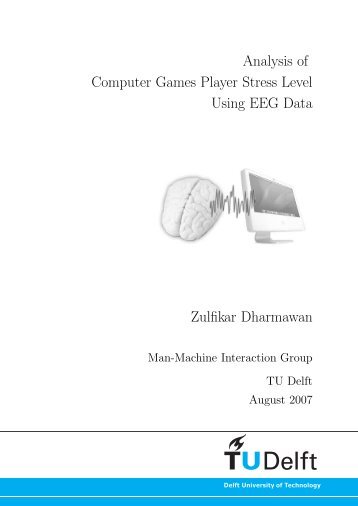 Analysis of Computer Games Player Stress Level Using EEG Data ...