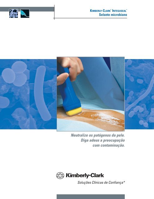 KIMBERLY-CLARK* INTEGUSEAL* Selante ... - Digestive Health