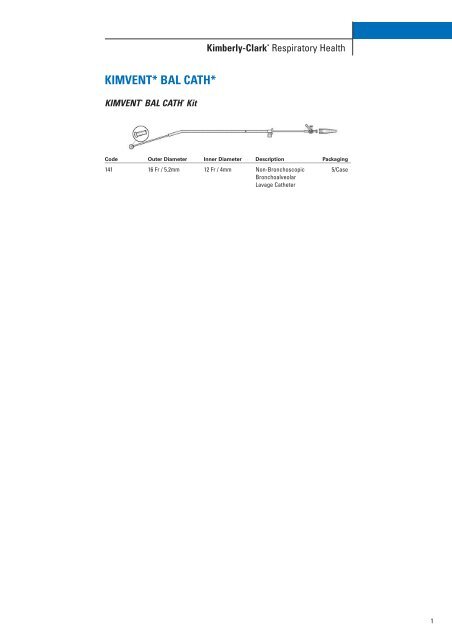 KIMVENT* BAL CATH* Bronchial Aspirate Sampling Catheter