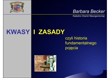 KWASY I ZASADY - Katedra Chemii Nieorganicznej