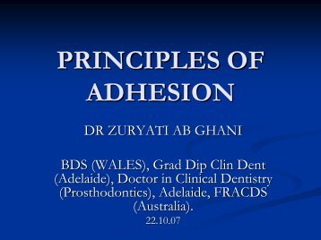 PRINCIPLES OF ADHESION