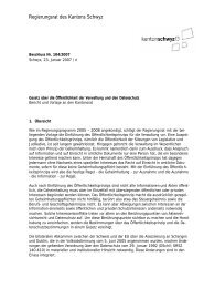Bericht und Vorlage an den Kantonsrat - Kanton Schwyz