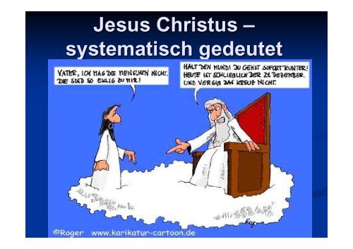 Jesus Christus â systematisch gedeutet